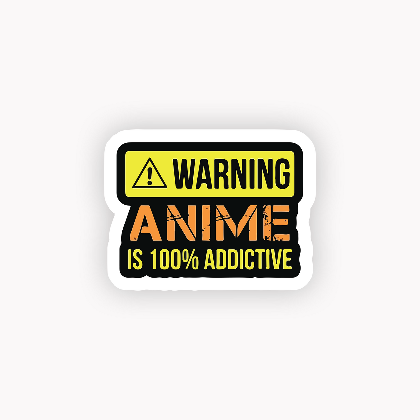 Warning anime is 100% addictive