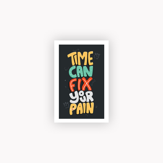 Time can fix your pain