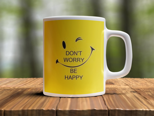 Don't worry be happy Design Photo Mug Printing