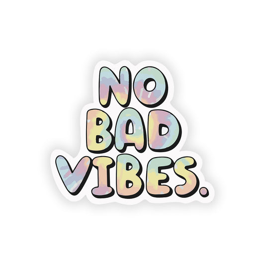 No bad vibes