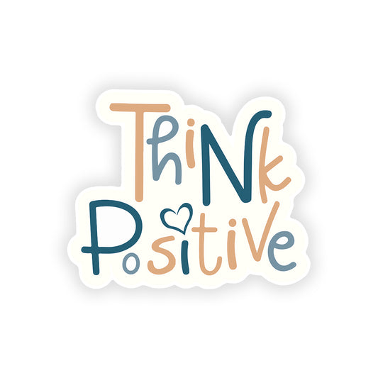 Think positive