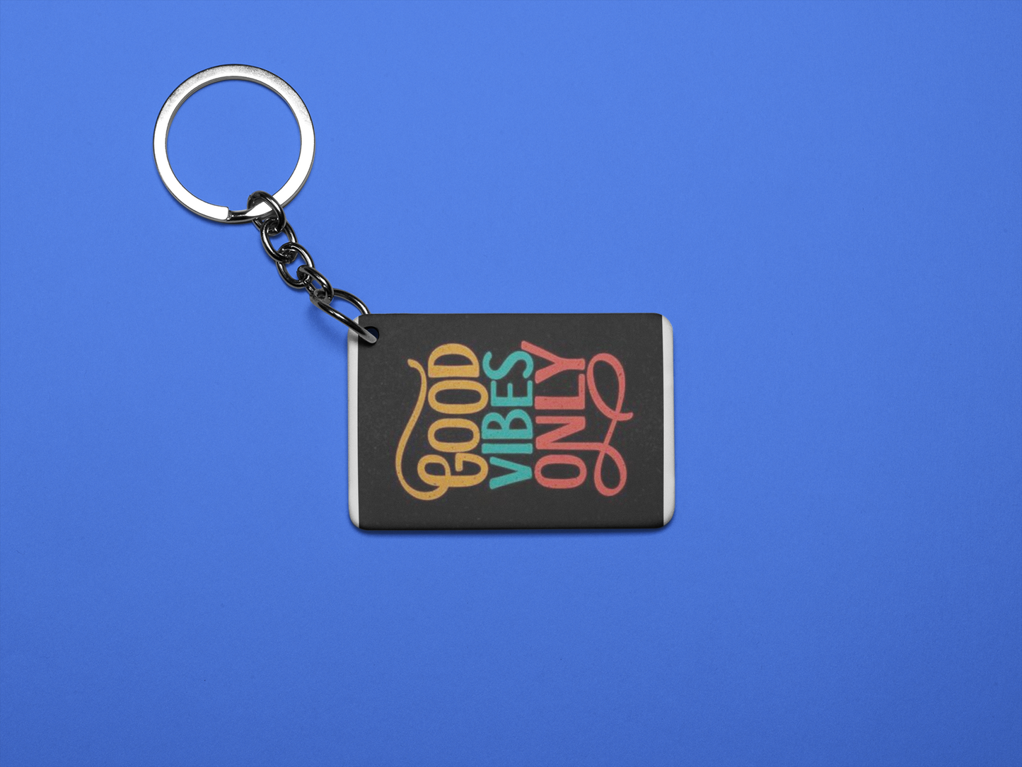 Good vibes only  keychain