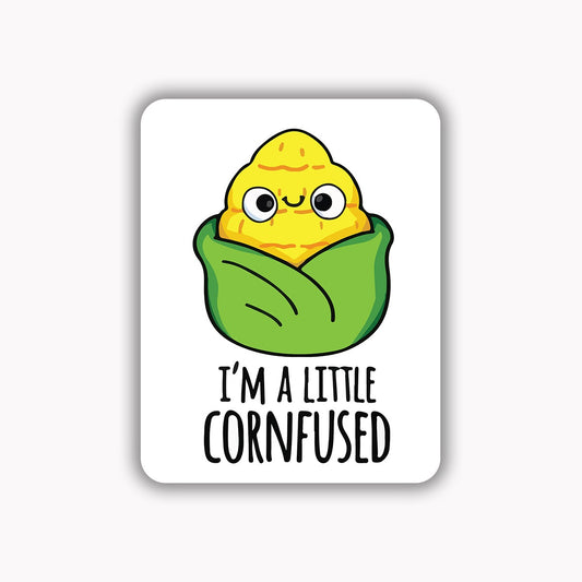 I'm a little cornfused