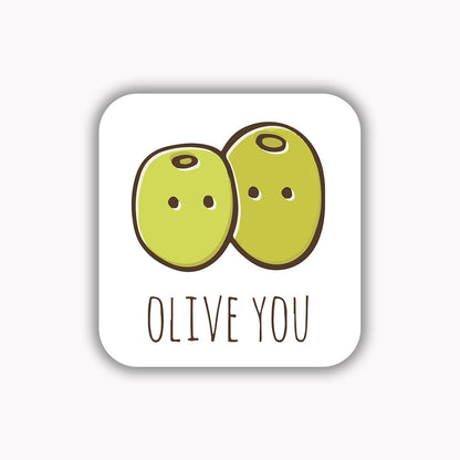 I olive you