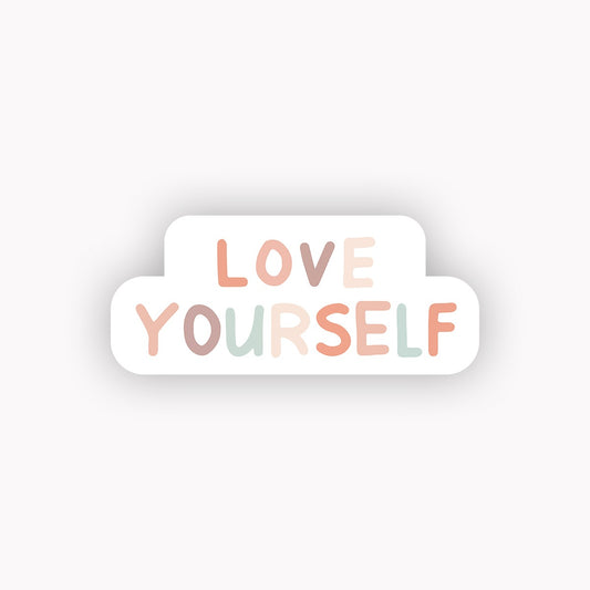 Love yourself