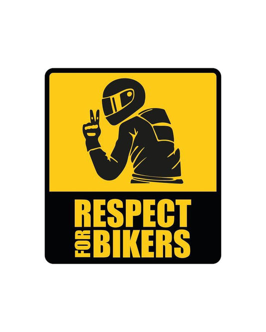 Respect for bikers