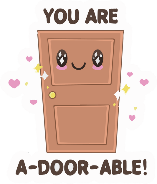 You are a-door-able