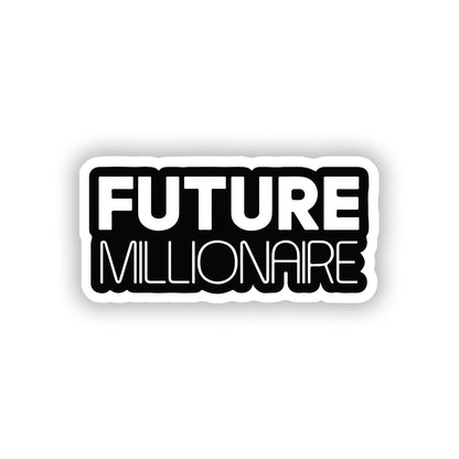 Future millionaire