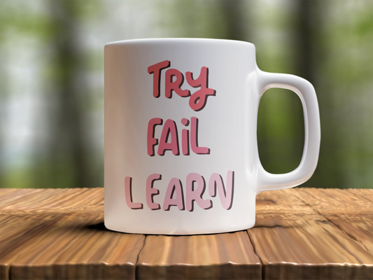 Try learn fail  Design Photo Mug Printing