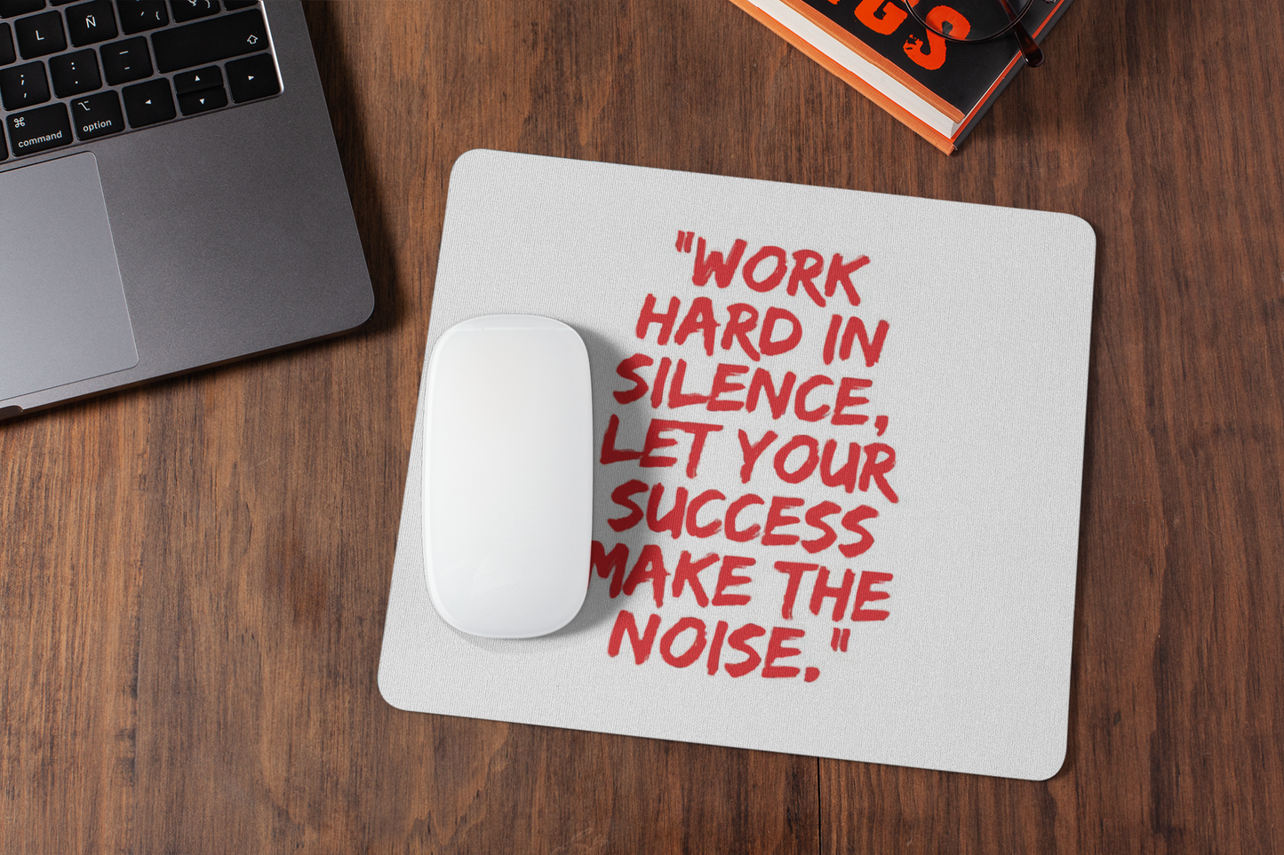 Work hard in silence let your success mousepad for laptop and desktop with Rubber Base - Anti Skid