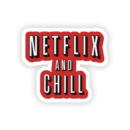 Netflix and chill