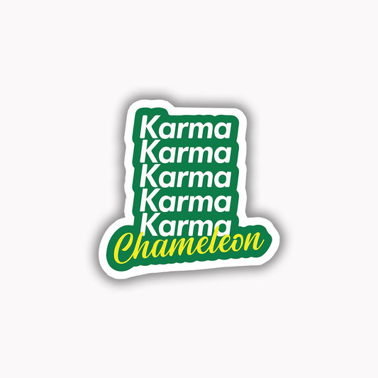 Karma karma karma chameleon