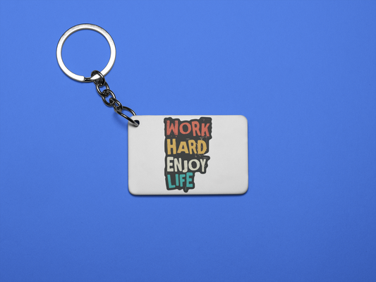 Work hard keychain