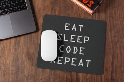 Eat sleep code repeat mousepad for laptop and desktop with Rubber Base - Anti Skid