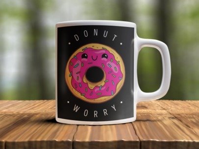 Donut worry  Design Photo Mug Printing