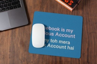 Facebook is my serious account funny toh mera bank account hai  mousepad for laptop and desktop with Rubber Base - Anti Skid