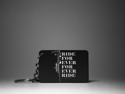 Ride for ever  Keychain