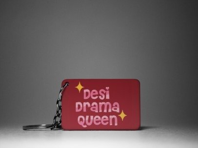 Desi drama queen keychain