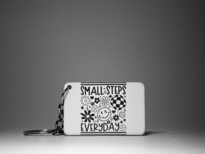 Small steps everyday  Keychain