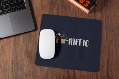 I'm teariffic mousepad for laptop and desktop with Rubber Base - Anti Skid