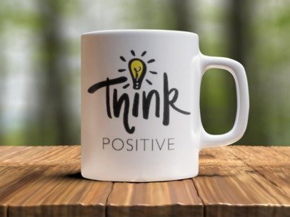 Think positive  Design Photo Mug Printing