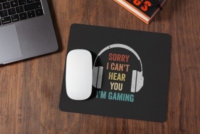 Sorry i cant here you im gaming mousepad for laptop and desktop with Rubber Base - Anti Skid