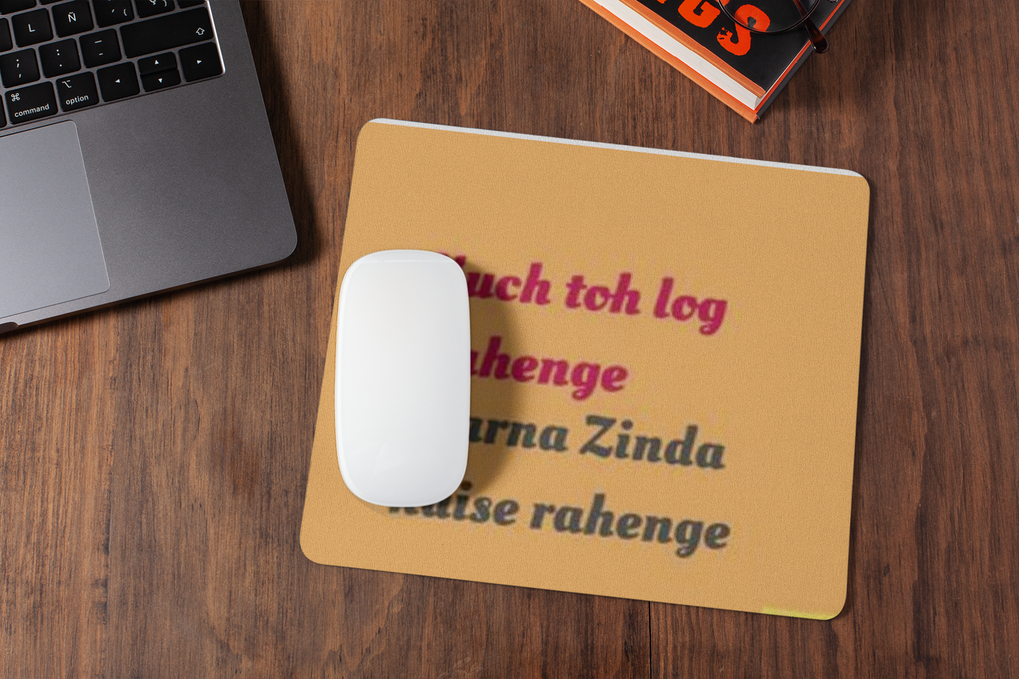 Kuch to log kahenge mousepad for laptop and desktop with Rubber Base - Anti Skid