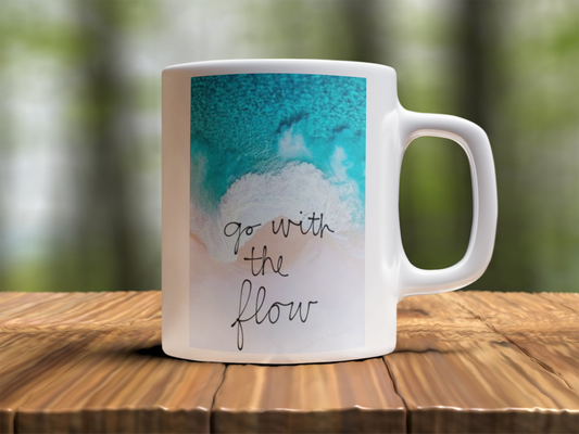 Go with the flow  Design Photo Mug Printing