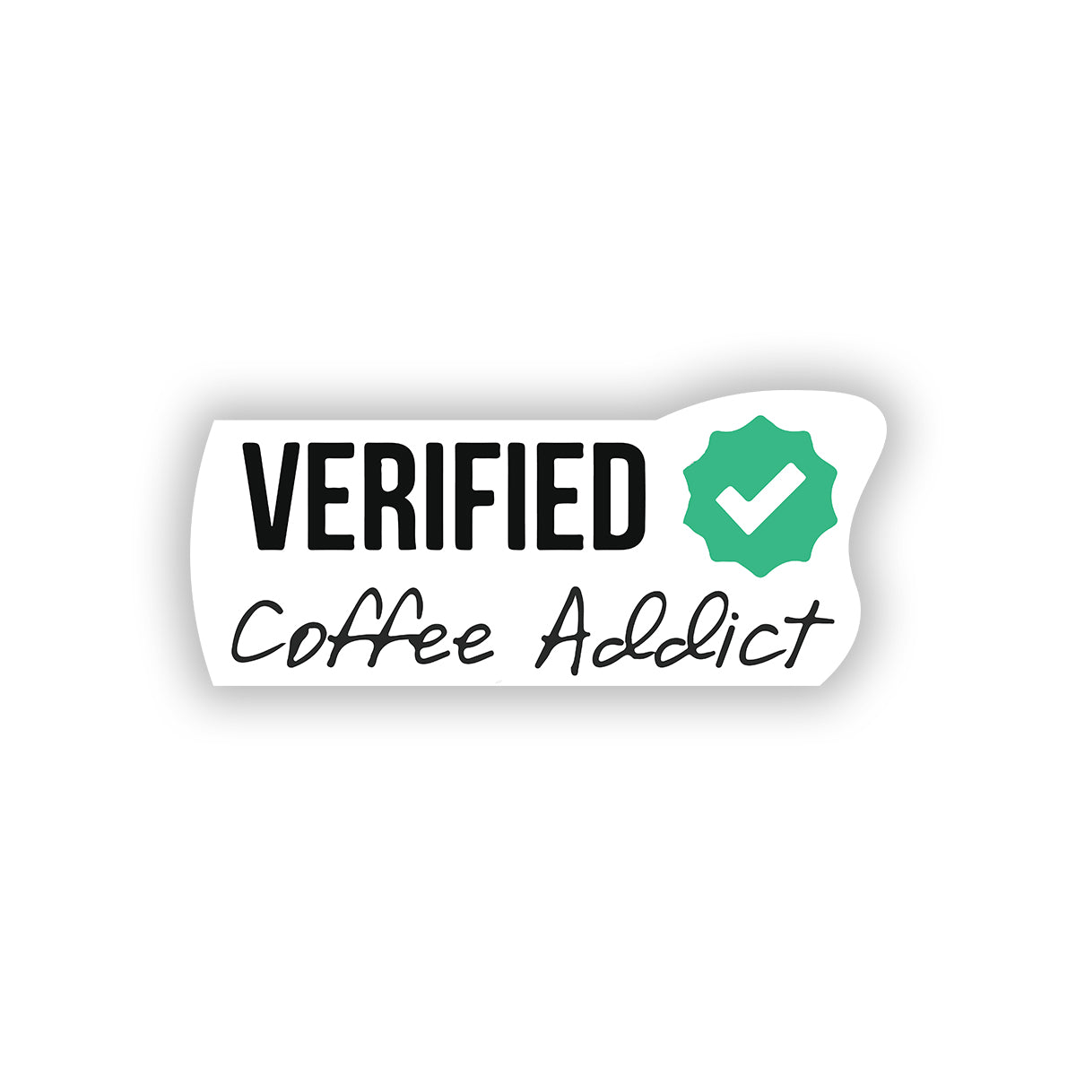 Verified Coffee Addict